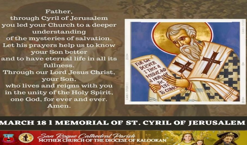 စိန့်စီရယ်လ် (ဂျေရုဆလင်မြို့မှဆရာတော်) မတ်လ (၁၈)