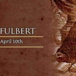 စိန့်ဖူးလ်ဘတ် (St. Fulbert of Chartres) ဧပြီလ (၁၀)