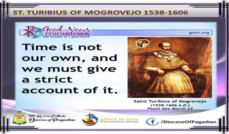 စိန့်တိုရီဘီအူးစ်ဒဲလ်မိုဂရူဗီဂျို  St. Tirubius de Mogrovijo (1538-1606)