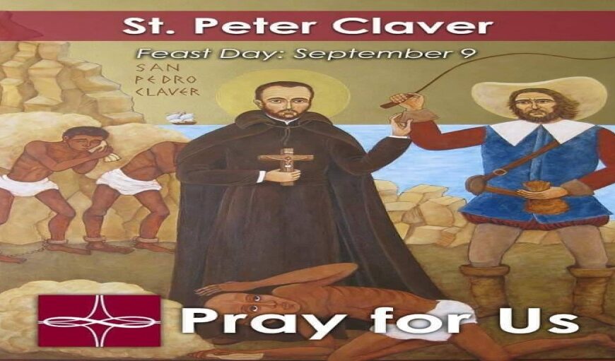 ပီတာ ကလာဗား St. Peter Claver, SJ (၁၅၈ – ၁၆၅၄)