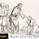 ဖာသာရ် Cyril Nay Myo Htet (SJ) သာမန်ကာလပထမသီတင်းပတ် ‌ကြာသပတေးနေ့ဩဝါဒ ၁၆၊ ၁၊ ၂၀၂၅