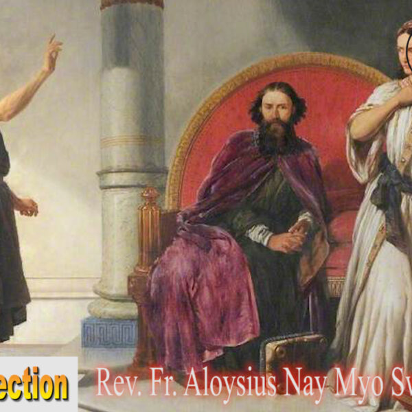 ဖာသာရ် Aloysius Nay Myo Swe (မန္တလေး) သာမန်ကာလစတုတ္ထသီတင်းပတ်သောကြာနေ့ဩဝါဒ ၇၊ ၂၊ ၂၀၂၅