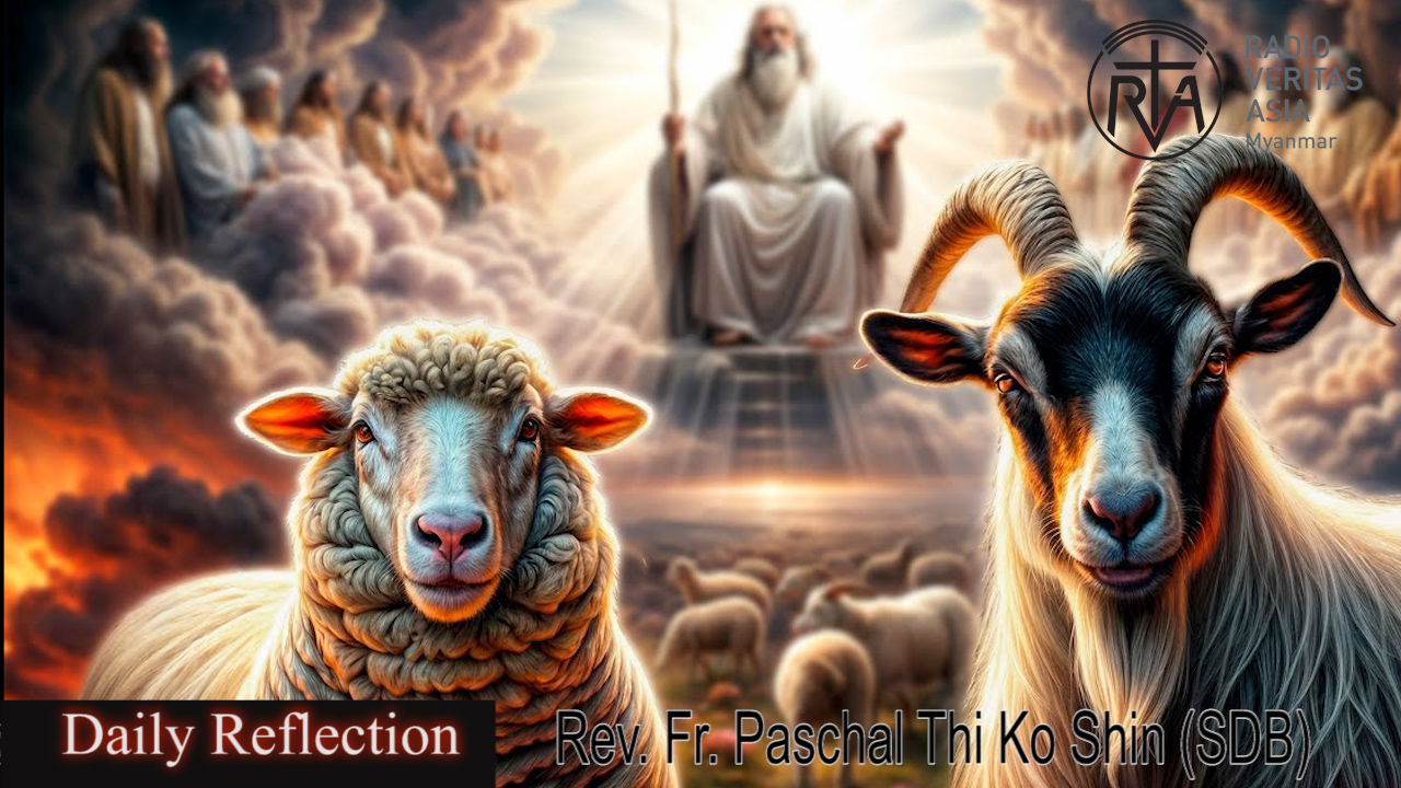 ဖာသာရ် . Paschal Thi Ko Shin (SDB)ဝါတွင်းကာလပထမ တနင်္လာနေ့ဩဝါဒ ၁၀၊ ၃၊ ၂၀၂၅