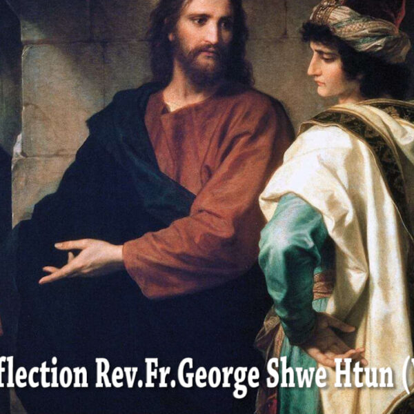 ဖာသာရ် George Shwe Htun (ရန်ကုန်) သာမန်ကာလ အဌမ တနင်္လာနေ့ဩဝါဒ ၃၊ ၃၊ ၂၀၂၅