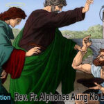 ဖာသာရ် Alphonse Aung Ko Latt (မန္တလေးကက်သလစ်ဂိုဏ်းချုပ်သာသနာ) ပါစကားကာလသီတင်းပတ် ကြသပတေးဩဝါဒ ၂၄၊ ၄၊ ၂၀၂၅