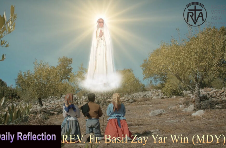 ဖာသာရ် Basil Zay Yar Win မန္တလေးကက်သလစ်ဂိုဏ်းချုပ်သာသနာပါစကားကာလစတုတ္ထသီတင်းပတ် အင်္ဂါနေ့ဩဝါဒ ၁၃၊ ၅၊ ၂၀၂၅