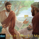 ဖာသာရ် Peter Kyi Mg (မန္တလေးကက်သလစ်ဂိုဏ်းချုပ်သာသနာ) ပါစကားကာလပဥ္စမသီတင်းပတ် ဗုဒ္ဓဟူးနေ့ဩဝါဒ ၂၁၊ ၅၊ ၂၀၂၅