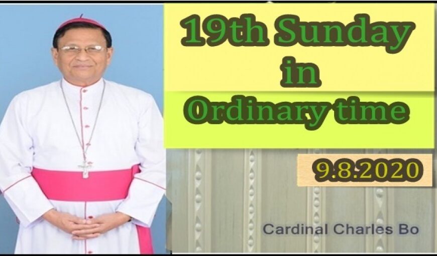 ကာဒီနယ် ချားစ်ဘို ၏ (၁၉)ကြိမ်မြောက် သာမန်တနင်္ဂနွေနေ့တရားတော်