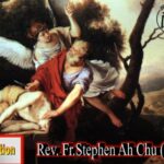 ဖာသာရ် Rev. Fr.Stephen Ah Chu (Keng Tong) (၁၃) ကြိမ်မြောက်သာမန်သီတင်းပတ် ကြာသပတေးနေ့ ဩဝါဒ ၆၊ ၇၊ ၂၀၂၃