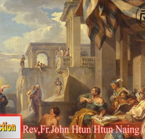 ဖာသာရ် Rev. Fr.John ထွန်းထွန်းနိုင် (မန္တလေး)  (၁၃) ကြိမ်မြောက်သာမန်သီတင်းပတ် သောကြာနေ့ ဩဝါဒ ၇၊ ၇၊ ၂၀၂၃