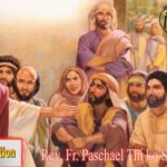 ဖာသာရ် Rev.Fr. Paschael သီကိုရှင် (SDB) (၁၄) ကြိမ်မြောက်သာမန်သီတင်းပတ် စနေနေ့ ဩဝါဒ ၁၅၊ ၇၊ ၂၀၂၃