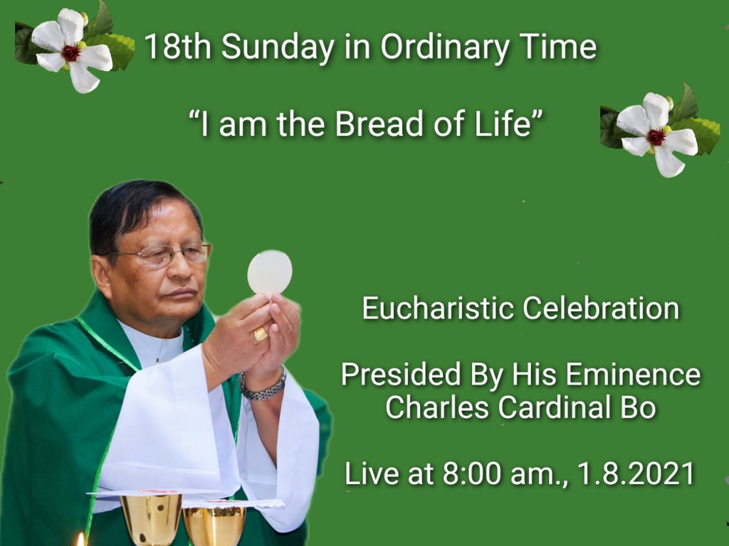 18th Sunday in Ordinary Time Homily by His Eminence Charles Cardinal Bo