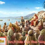 ဖာသာရ် Rev. Fr. John ထွန်းထွန်းနိုင်(မန္တလေး) သာမန်ကာလနဝမမြောက်သီတင်းပတ် ကြာသပတေးနေ့ ဩဝါဒ ၈၊ ၆၊ ၂၀၂၃