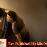 ဖာသာရ် Rev.Fr. Richard လှမင်းဦး (မန္တလေး)  (၁၅) ကြိမ်မြောက်သာမန်သီတင်းပတ် ကြာသပတေးနေ့ ဩဝါဒ ၂၀၊ ၇၊ ၂၀၂၃
