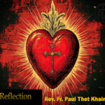 ဖာသာရ် Paul Thet Khaing (မန္တလေးကက်သလစ်ဂိုဏ်းချုပ်သာသနာ) သာမန်ကာလ (၁၂)ကြိမ်မြောက် ကြာသပတေးဩဝါဒ ၂၇၊ ၆၊ ၂၀၂၅