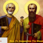 ဖာသာရ် Augustine Tin Maung Htun (မန္တလေးကက်သလစ်ဂိုဏ်းချုပ်သာသနာ) ရှင်ပေတရုနှင့်ရှင်ပေါလ်လုတမန်တော်ကြီများပွဲနေ့တနင်္ဂနွေနေ့ဩဝါဒ ၂၉၊ ၆၊ ၂၀၂၅