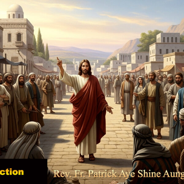 ဖာသာရ် Patrick Aye Shine Aung (မန္တလေးကက်သလစ်ဂိုဏ်းချုပ်သာသနာ) (၁၅)ကြိမ်မြောက်သာမန်ကာလ အင်္ဂါနေ့ဩဝါဒ ၁၅၊ ၇၊ ၂၀၂၅