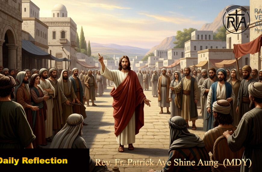 ဖာသာရ် Patrick Aye Shine Aung (မန္တလေးကက်သလစ်ဂိုဏ်းချုပ်သာသနာ) (၁၅)ကြိမ်မြောက်သာမန်ကာလ အင်္ဂါနေ့ဩဝါဒ ၁၅၊ ၇၊ ၂၀၂၅