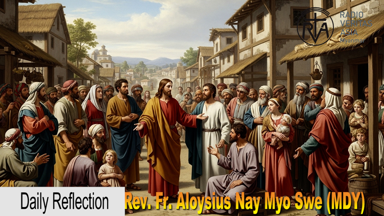 ဖာသာရ် Aloysius Nay Myo Swe (မန္တလေးကက်သလစ်ဂိုဏ်းချုပ်သာသနာ) သာမန်ကာလ (၁၄)ကြိမ်မြောက် အင်္ဂါနေ့ဩဝါဒ ၈၊ ၇၊ ၂၀၂၅