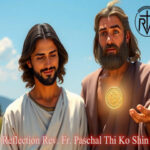 ဖာသာရ် Paschal Thi Ko Shin (SDB) (၁၉)ကြိမ်မြောက်သာမန်ကာလ တနင်္လာနေ့ဩဝါဒ ၁၁၊ ၈၊ ၂၀၂၅