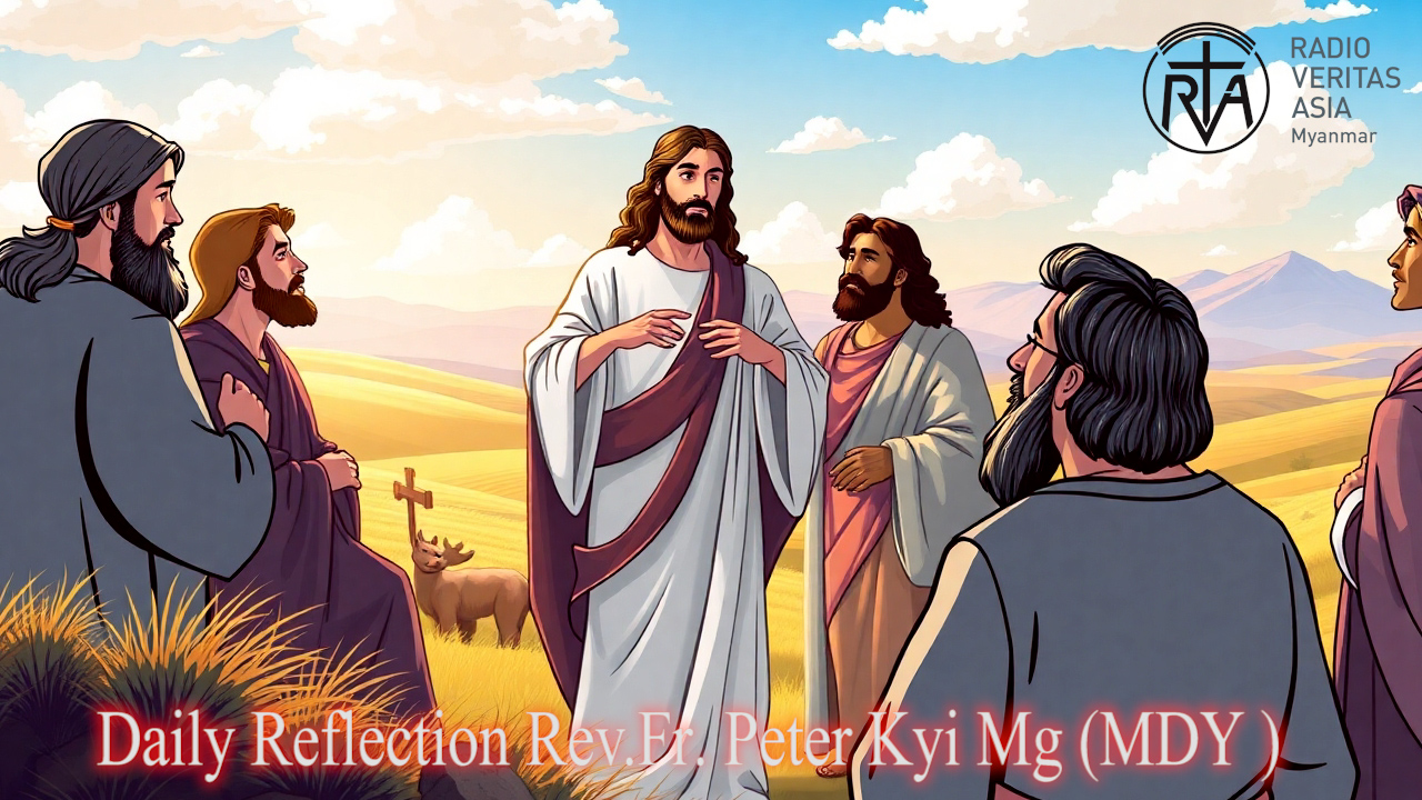 ဖာသာရ် Peter Kyi Mg (မန္တလေးကက်သလစ်ဂိုဏ်းချုပ်သာသနာ) (၂၀)ကြိမ်မြောက်သာမန်ကာလ အင်္ဂါနေ့ဩဝါဒ ၁၉၊ ၈၊ ၂၀၂၅