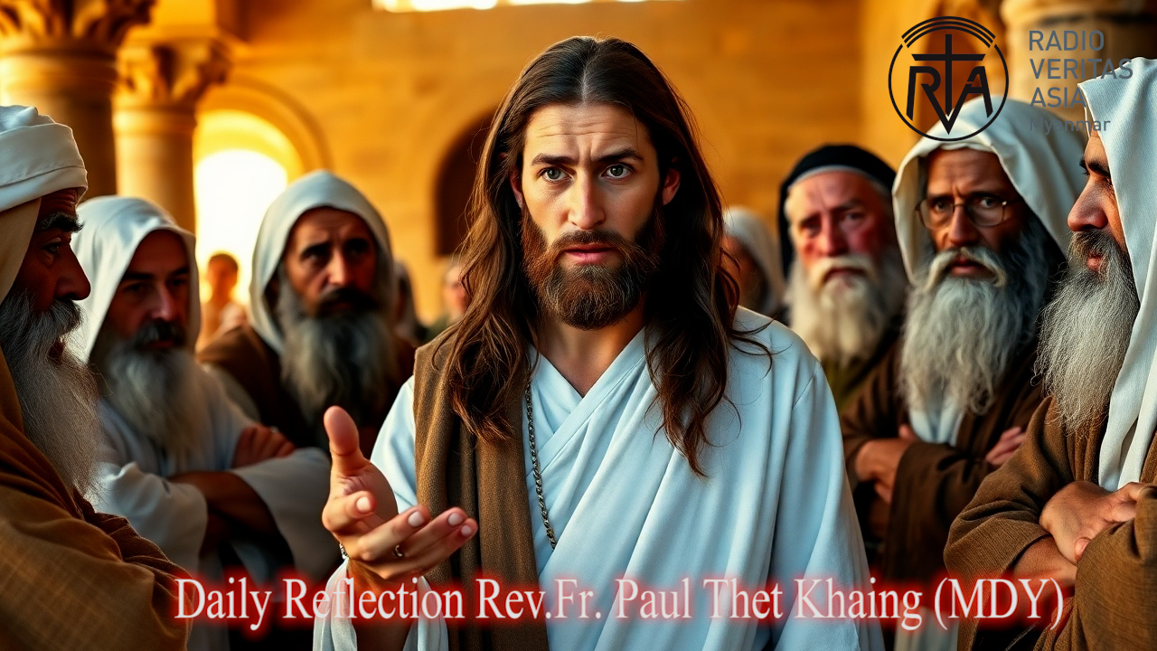 ဖာသာရ် . Paul Thet Khaing (မန္တလေးကက်သလစ်ဂိုဏ်းချုပ်သာသနာ) (၂၁)ကြိမ်မြောက်သာမန်ကာလ တနင်္လာနေ့ဩဝါဒ ၂၅၊ ၈၊ ၂၀၂၅