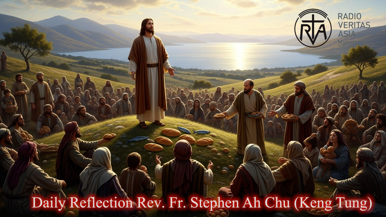ဖာသာရ်Stephen Ah Chu (ကျိုင်းတုံကက်သလစ်ဂိုဏ်းအုပ်သာသနာ) (၁၈)ကြိမ်မြောက်သာမန်ကာလ တနင်္လာနေ့ဩဝါဒ ၄၊ ၈၊ ၂၀၂၅