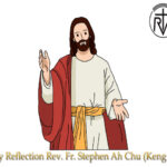 ဖာသာရ် Stephen Ah Chu (ကျိုင်းတုံကက်သလစ်ဂိုဏ်းအုပ်သာသနာ) (၁၈)ကြိမ်မြောက်သာမန်ကာလ ဗုဒ္ဓဟူးနေ့ဩဝါဒ ၆၊ ၈၊ ၂၀၂၅