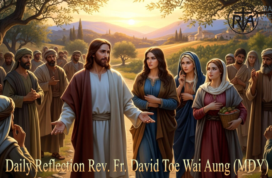 ဖာသာရ် David Toe Wai Aung (မန္တလေးကက်သလစ်ဂိုဏ်းချုပ်သာသနာ) (၂၄)ကြိမ်မြောက်သာမန်ကာလ သောကြာနေ့ဩဝါဒ ၁၉၊ ၉၊ ၂၀၂၅