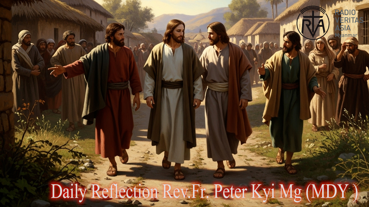 ဖာသာရ် Peter Kyi Maung (မန္တလေးကက်သလစ်ဂိုဏ်းချုပ်သာသနာ) (၂၆)ကြိမ်မြောက်သာမန်ကာလအင်္ဂါနေ့ဩဝါဒ ၃၀၊ ၉၊ ၂၀၂၅