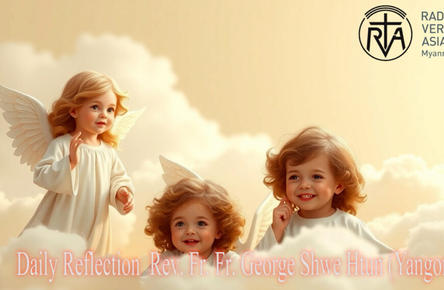 ဖာသာရ် George Shwe Htun (ရန်ကုန်ကက်သလစ်ဂိုဏ်းချုပ်သာသနာ) (၂၆)ကြိမ်မြောက်သာမန်ကာလ ကြာသပတေးနေ့ဩဝါဒ ၂၊ ၁၀၊ ၂၀၂၅