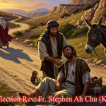 ဖာသာရ် Stephen Ah Chu (ကျိုင်းတုံကက်သလစ်ဂိုဏ်းအုပ်သာသနာ) (၂၇)ကြိမ်မြောက်သာမန်ကာလ တနင်္လာနေ့ဩဝါဒ ၆၊ ၁၀၊ ၂၀၂၅