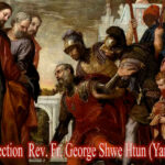 ဖာသာရ် Augustine Tin Maung Htun (ရန်ကုန်ကက်သလစ်ဂိုဏ်းချုပ်သာနာ) အာဒ်ဝင်တူးကာလပထမတနင်္လာနေ့ ၁၊ ၁၂၊ ၂၀၂၅