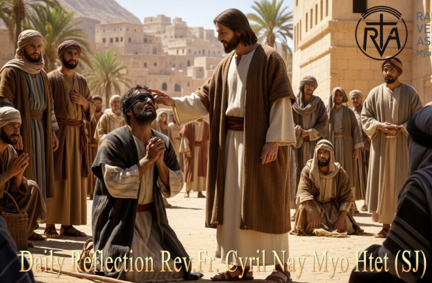 ဖာသာရ် Cyril Nay Myo Htet SJ (၃၃)ကြိမ်မြောက်သာမန်ကာလ တနင်္လာနေ့ ၁၇၊ ၁၁၊ ၂၀၂၅