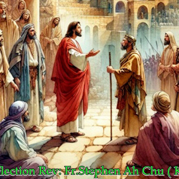 ဖာသာရ် Stephen Ah Chu (ကျိုင်းတုံကက်သလစ်ဂိုဏ်းအုပ်သာသနာ) သာမန်ကာလ(၃၁)ကြိမ်မြောက် ဗုဒ္ဓဟူးနေ့ ၅၊ ၁၁၊ ၂၀၂၅