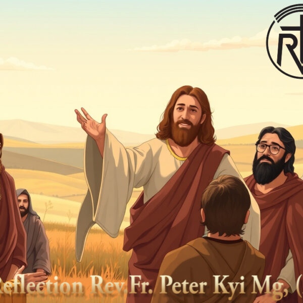 သဖာရ်သာ Peter Kyi Mg (မန္တလေးကက်သလစ်ဂိုဏ်းချုပ်သာသနာ) သာမန်ကာလစတုတ္ထ ‌ကြာသပတေးနေ့ ၅၊ ၂၊ ၂၀၂၆