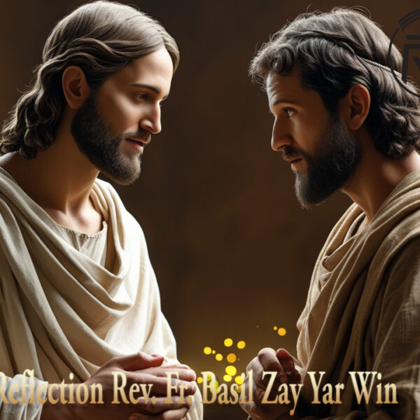 ဖာရ်သာ Basil Zay Yar Win (မန္တလေးကက်သလစ်ဂိုဏ်းချုပ်သာသနာ) ဝါတွင်းကာလတတိယ ‌‌သောကြာနေ့ ၁၃၊ ၃၊ ၂၀၂၆