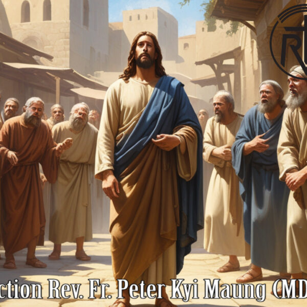 ဖာရ်သာ Peter Kyi Mg (မန္တလေးကက်သလစ်ဂိုဏ်းချုပ်သာသနာ) ဝါတွင်းကာလပဥ္စမ ‌‌သောကြာနေ့ ၂၇၊ ၃၊ ၂၀၂၆