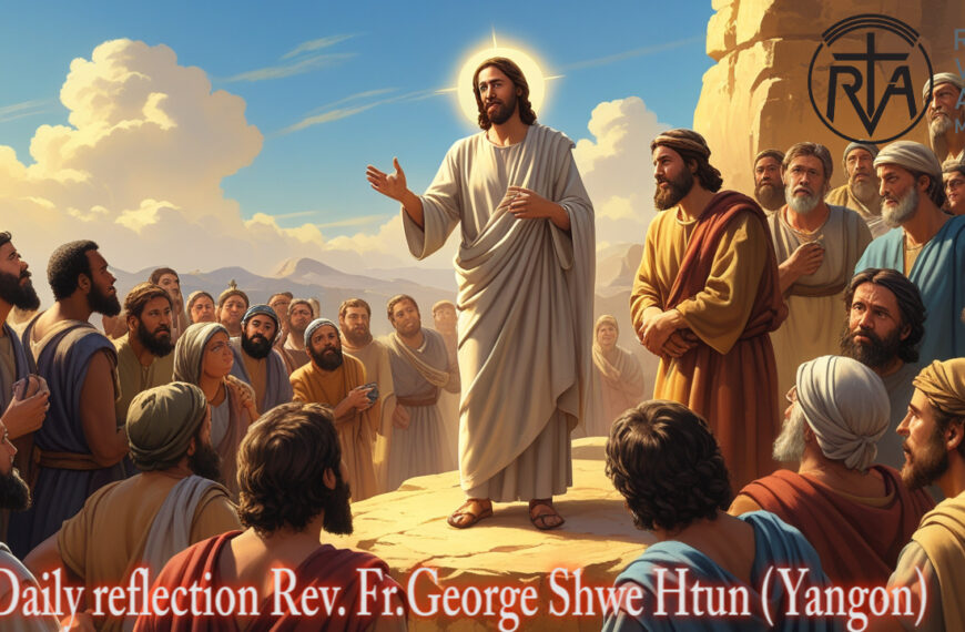 ဖာရ်သာ George Shwe Htun(ရန်ကုန်ကက်သလစ်ဂိုဏ်းချုပ်သာသနာ) ဝါတွင်းကာလဒုတိယ အင်္ဂါနေ့ ၃၊ ၃၊ ၂၀၂၆