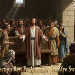 ဖာရ်သာ Aloysius Nay Myo Swe (မန္တလေးကက်သလစ်ဂိုဏ်းချုပ်သာသနာ) ဝါတွင်းကာလတတိယ ‌‌တနင်္လာနေ့ ၉၊ ၃၊ ၂၀၂၆