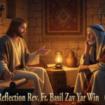 ဖာရ်သာ Basil Zay Yar Win (မန္တလေးကက်သလစ်ဂိုဏ်းချုပ်သာသနာ) ပါစကားဒုတိယသီတင်းပတ် ‌‌တနင်္လာနေ့ ၁၃၊ ၄၊ ၂၀၂၆