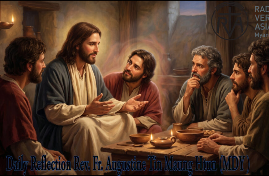 ဖာရ်သာ Augustine Tin Maung Htun (မန္တလေးကက်သလစ်ဂိုဏ်းချုပ်သာသနာ) ‌‌ပါစကားကာလဆဌမ သီတင်းပါတ်တနင်္ဂနွေနေ့ ၁၀၊ ၅၊ ၂၀၂၆