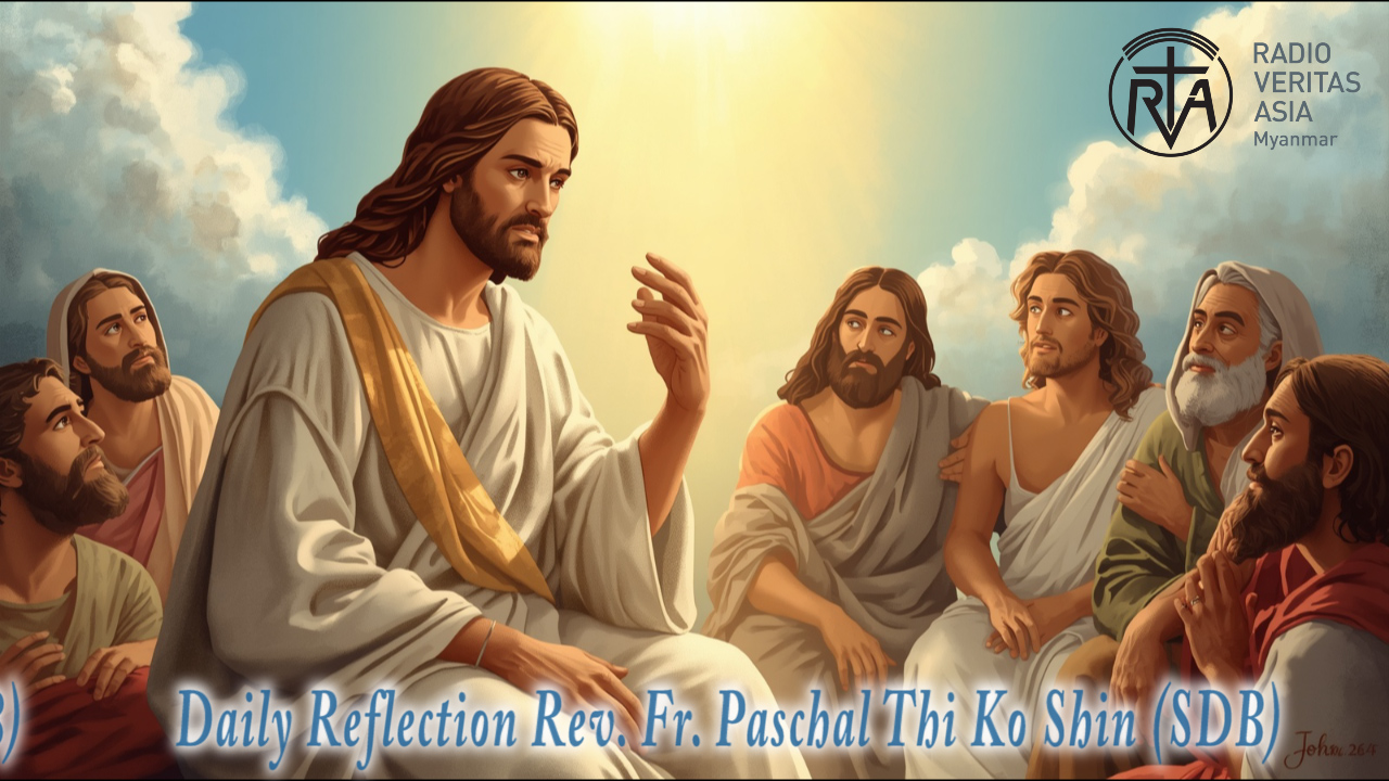 ဖာရ်သာ Paschal Thi Ko Shin (SDB) ‌‌ပါစကားကာလဆဌမ သီတင်းပါတ် တနင်္လာနေ့ ၁၁၊ ၅၊ ၂၀၂၆