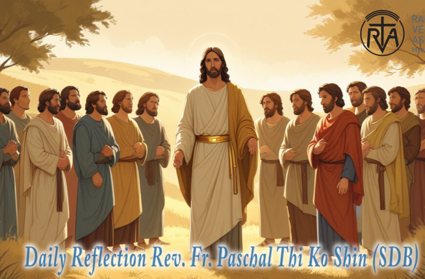 ဖာရ်သာ Paschal Thi Ko Shin (SDB) (၁၄)ကြိမ်မြောက်သာမန်ကာလ သောကြာနေ့ ၁၀၊ ၇၊ ၂၀၂၆